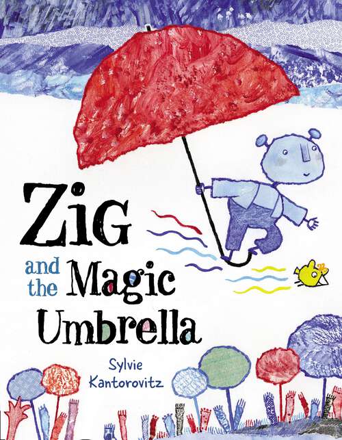 Book cover of Zig and the Magic Umbrella
