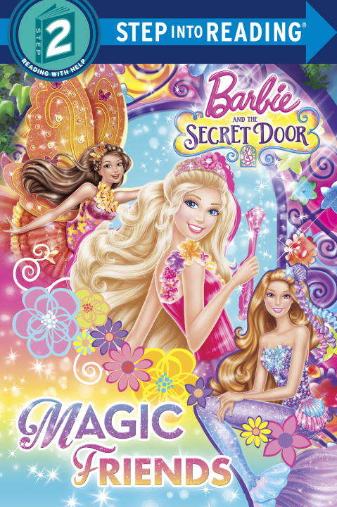 Book cover of Magic Friends (Barbie and the Secret Door)