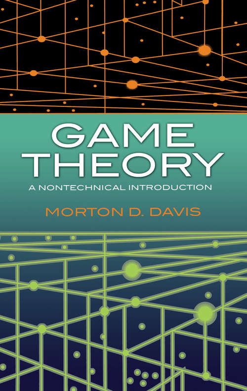 Book cover of Game Theory: A Nontechnical Introduction