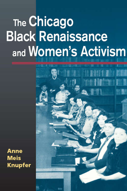 The Chicago Black Renaissance and Women's Activism