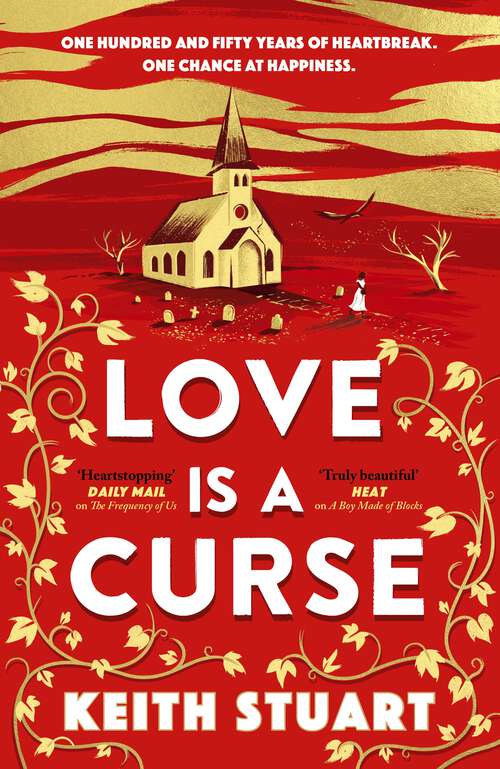 Book cover of Love is a Curse: A mystery lying buried. A love story for the ages