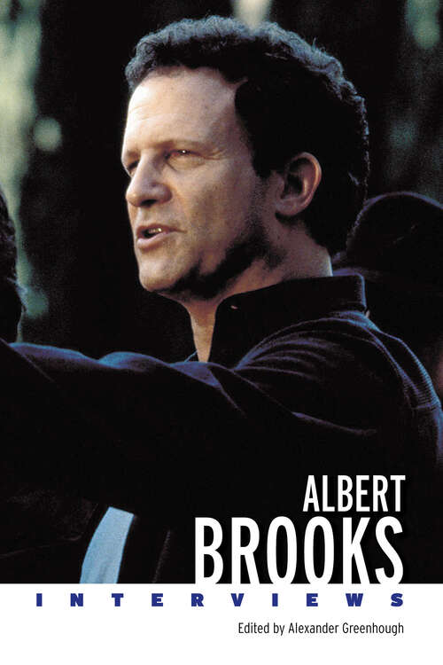 Book cover of Albert Brooks: Interviews (EPUB SINGLE) (Conversations with Filmmakers Series)
