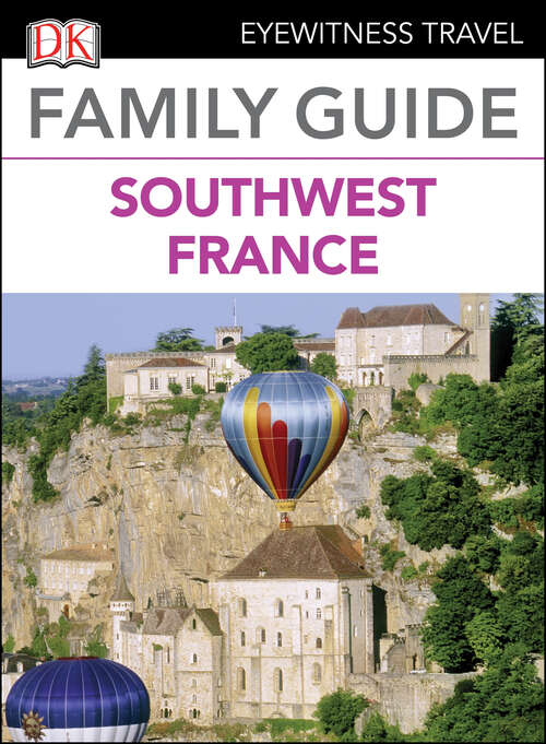 Book cover of Family Guide Southwest France (Travel Guide)