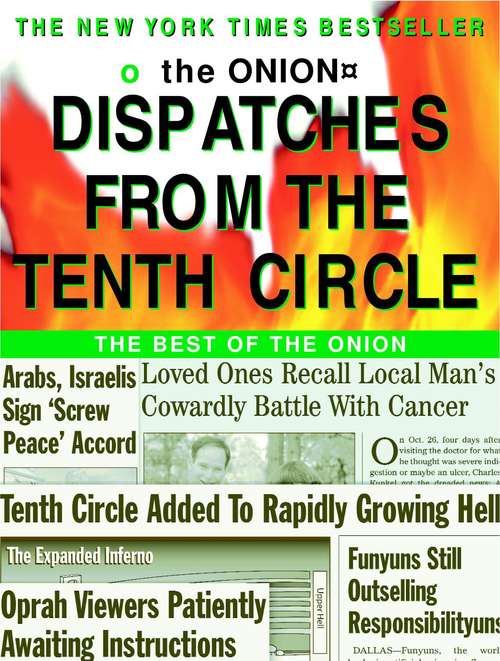 Dispatches from the Tenth Circle: The Best of The Onion