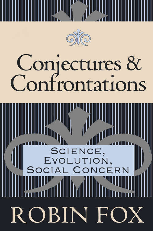 Conjectures and Confrontations