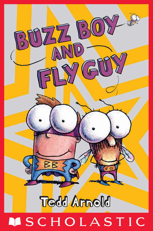 Book cover of Buzz Boy and Fly Guy (Fly Guy #9)