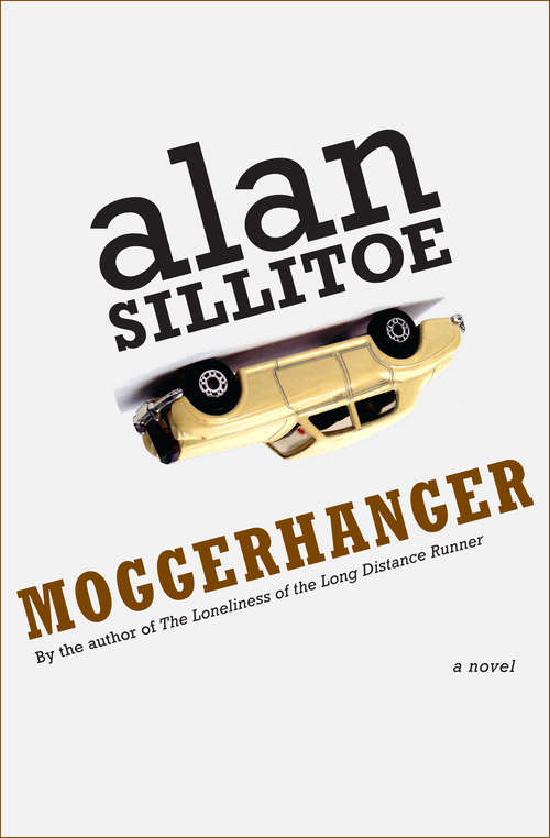 Book cover of Moggerhanger: A Novel