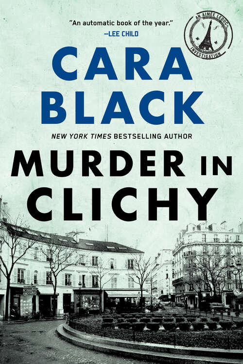 Book cover of Murder in Clichy (An Aimée Leduc Investigation #5)