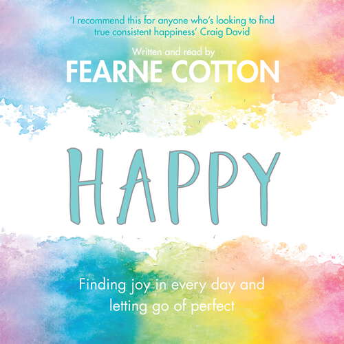 Book cover of Happy: Finding joy in every day and letting go of perfect