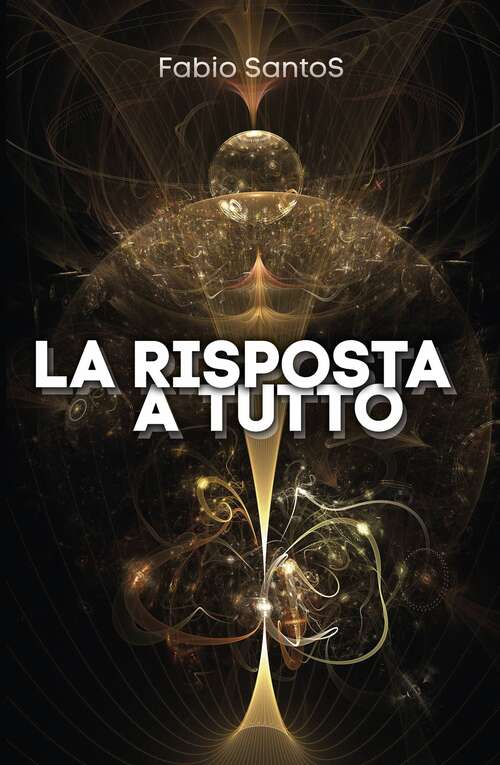 Book cover of La risposta a tutto