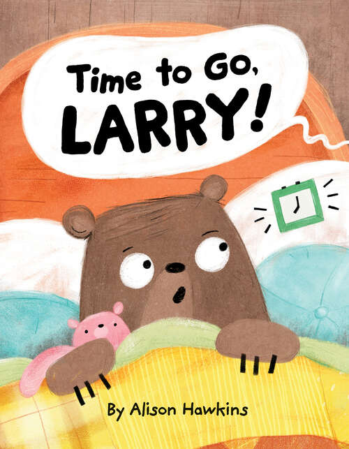 Book cover of Time to Go, Larry!