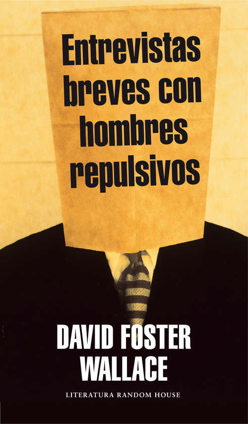 Book cover of Entrevistas breves con hombres repulsivos