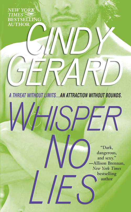 Whisper No Lies: Show No Mercy, Take No Prisoners, Whisper No Lies, And An Excerpt From With No Remorse (Black Ops, Inc. Ser. #No. 3)