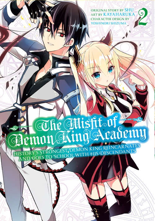 Book cover of The Misfit of Demon King Academy 02: History's Strongest Demon King Reincarnates and Goes to School with His Descendants (The Misfit of Demon King Academy: History's Strongest Demon King Reincarnates and Goes to School with His Descendants #2)