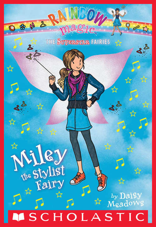 Book cover of Superstar Fairies #4: Miley the Stylist Fairy (Superstar Fairies #4)