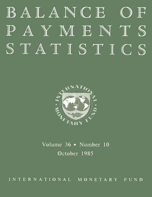 Book cover of Balance of Payments Statistics, Volume 36, October 1985: [subtitle]