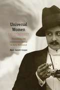 Universal Women: Filmmaking and Institutional Change in Early Hollywood