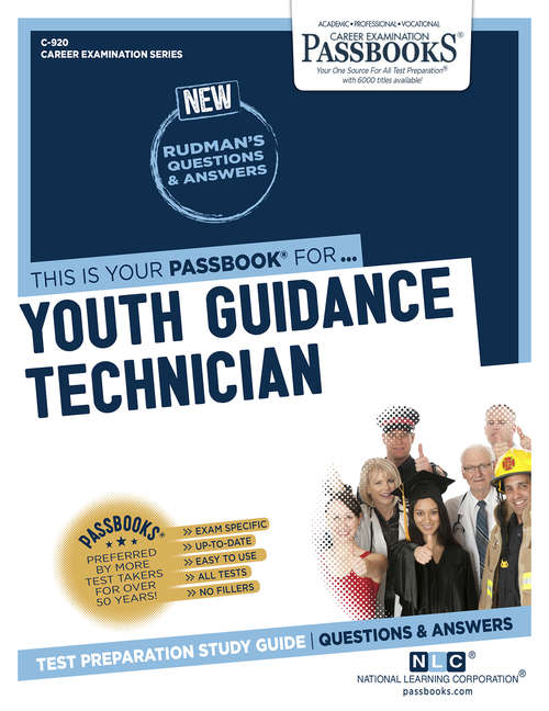 Book cover of Youth Guidance Technician: Passbooks Study Guide (Career Examination Series: C-920)