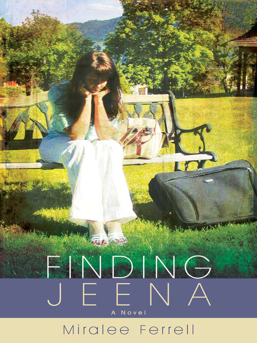 Finding Jeena: A Novel