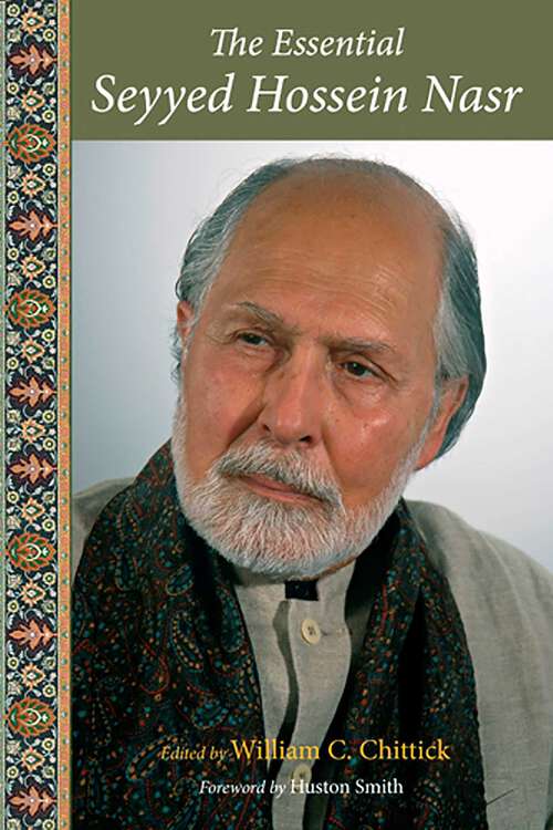 Book cover of The Essential Seyyed Hossein Nasr