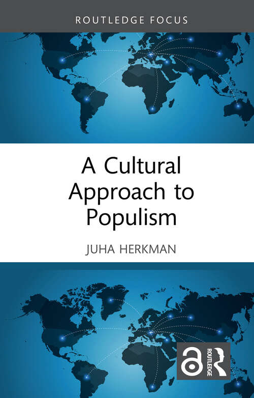 Book cover of A Cultural Approach to Populism