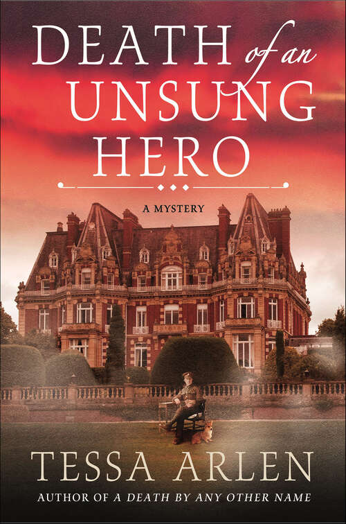 Book cover of Death of an Unsung Hero: A Mystery (Lady Montfort Mystery Series #4)