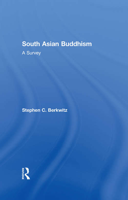 Book cover of South Asian Buddhism: A Survey