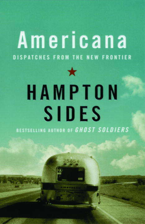 Book cover of Americana: Dispatches from the New Frontier