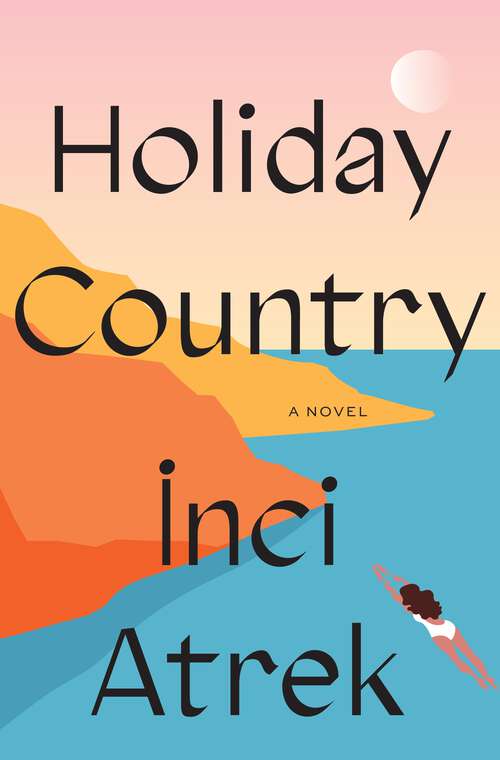Book cover of Holiday Country: A Novel