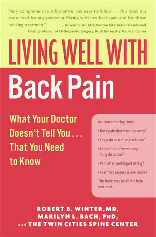 Book cover of Living Well with Back Pain: What Your Doctor Doesn't Tell You . . . That You Need to Know