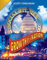 Book cover of Scott Foresman Social Studies, Growth of a Nation
