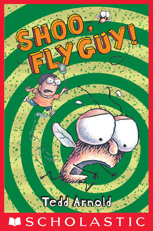 Book cover of Shoo, Fly Guy! (Fly Guy #3)
