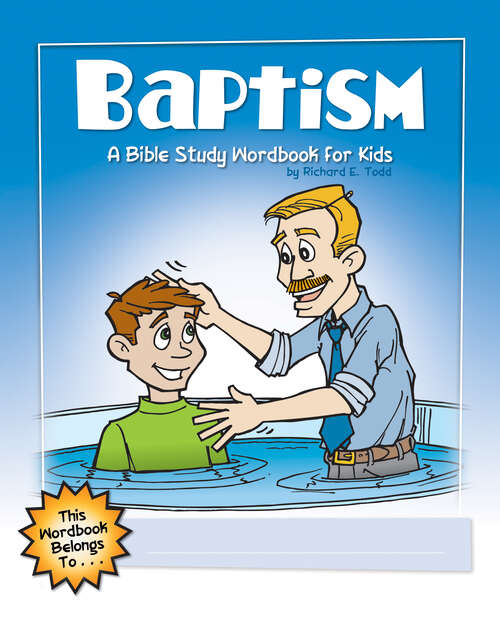 Book cover of Baptism: A Bible Study Wordbook For Kids