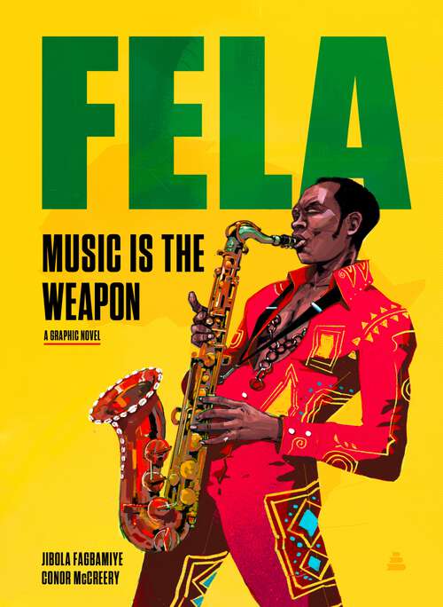 Book cover of Fela: Music Is the Weapon