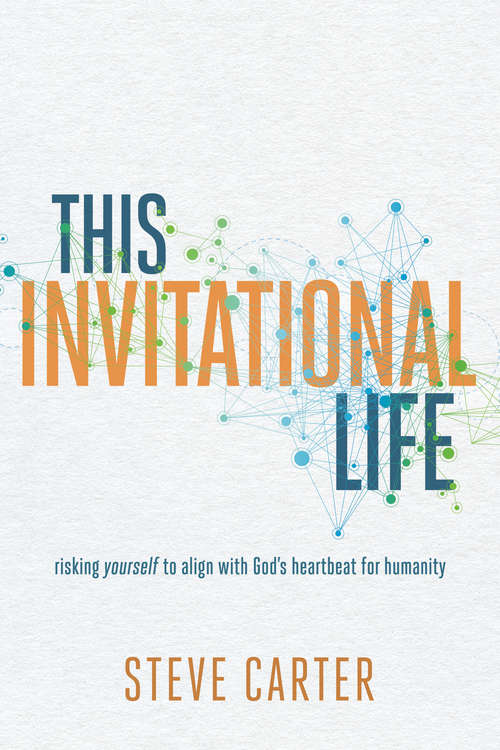 Book cover of This Invitational Life