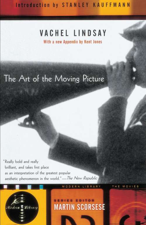 The Art of the Moving Picture (Modern Library Movies)