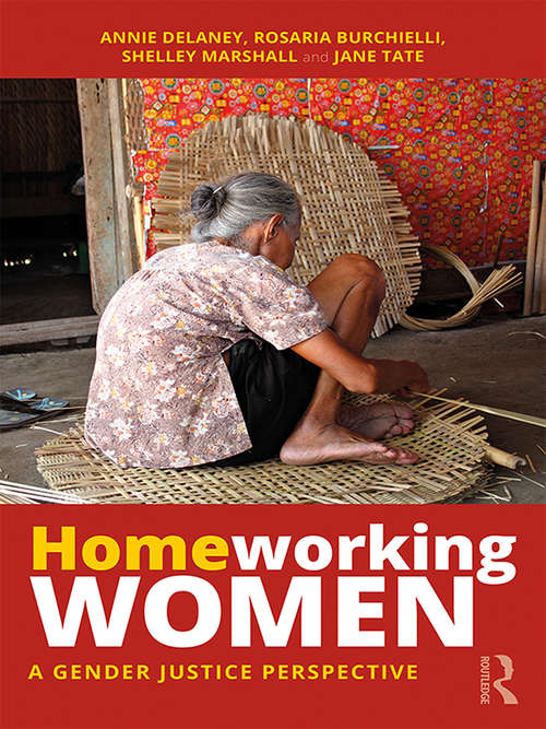 Homeworking Women: A Gender Justice Perspective
