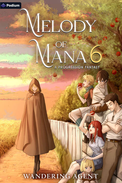 Book cover of Melody of Mana 6: A Progression Fantasy (Melody of Mana)