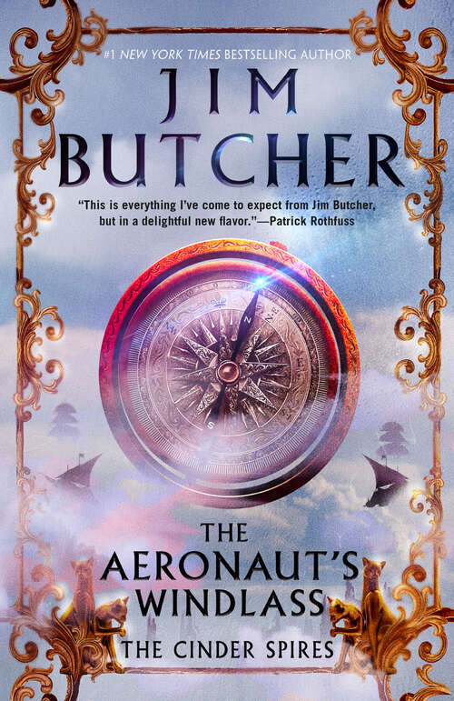 Book cover of The Aeronaut's Windlass: The Aeronaut's Windlass (The Cinder Spires #1)
