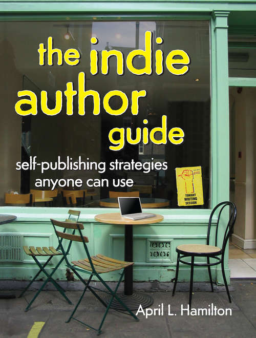 Book cover of the indie author guide