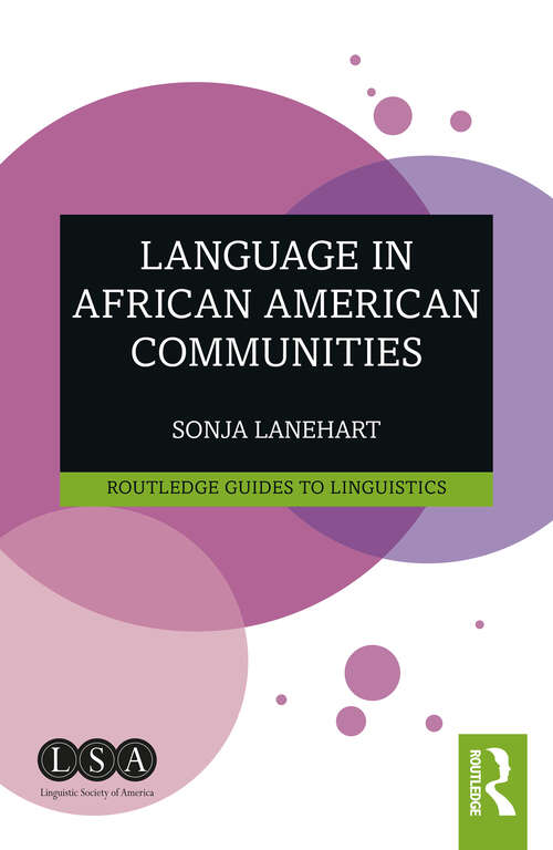 Book cover of Language in African American Communities (Routledge Guides to Linguistics)