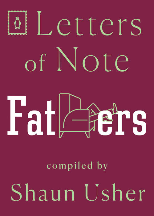 Book cover of Letters of Note: Fathers (Letters of Note #5)