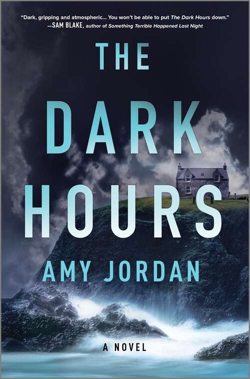 Book cover of The Dark Hours: A Novel (Original)