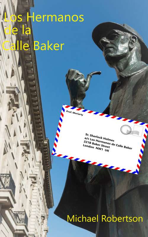 Los Hermanos de la Calle Baker (Las Cartas de la Calle Baker #2)