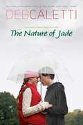 Nature of Jade: Wild Roses - The Nature Of Jade