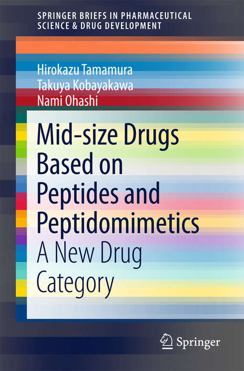 Book cover of Mid-size Drugs Based on Peptides and Peptidomimetics