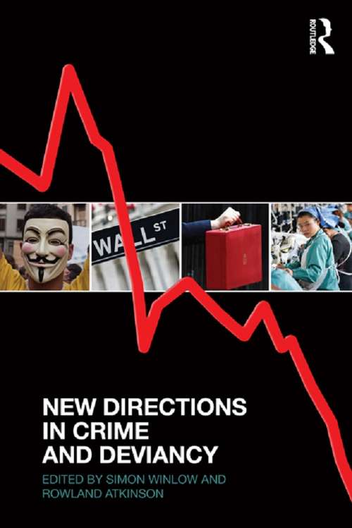 Book cover of New Directions in Crime and Deviancy