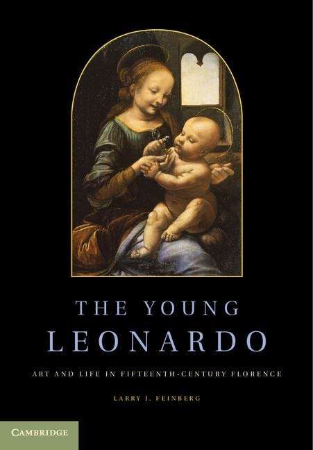 Book cover of The Young Leonardo: Art and Life in Fifteenth-century Florence