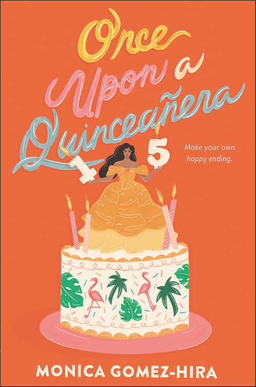 Book cover of Once Upon a Quinceanera