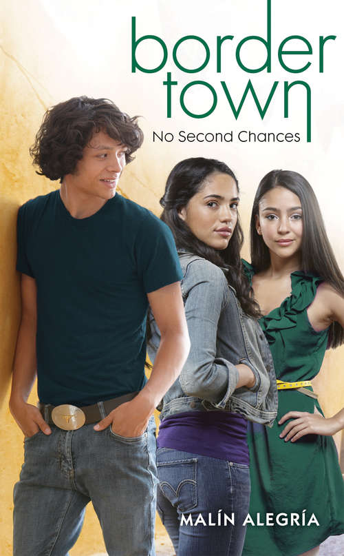Book cover of No Second Chances (Border Town #4)